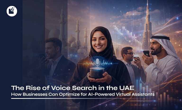 The Rise of Voice Search in the UAE: How Businesses Can Optimize for AI-Powered Virtual Assistants